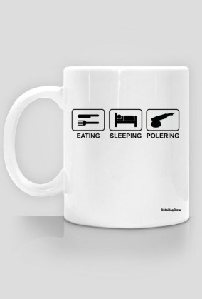 Kubek - Eating Sleeping Polering - Detailing