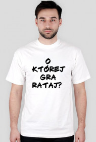 O której gra Rataj?