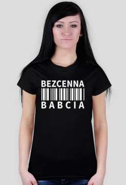 BStyle - Bezcenna Babcia (koszulka dla Babci)