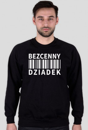 BStyle - Bezcenny Dziadek (bluza dla Dziadka)