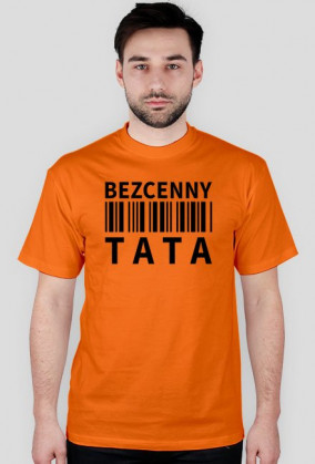 BStyle - Bezcenny Tata (koszulka dla Taty)