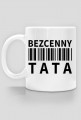 BStyle - Bezcenny Tata (kubek dla Taty)
