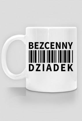 BStyle - Bezcenny Dziadek (kubek dla Dziadka)