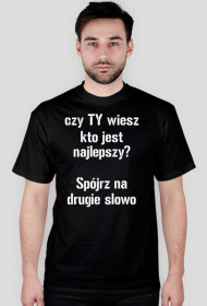 TY jesteś najlepszy