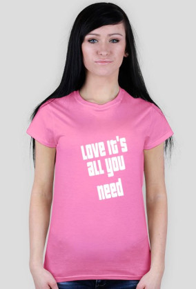 love it's all you need