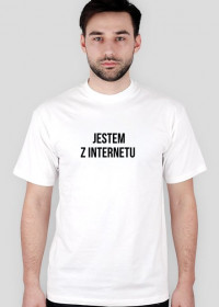 Koszulka Jestem z internetu