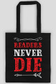 Readers Never Die