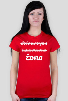 Dziewczyna, narzeczona, żona