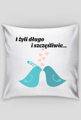 I żyli długo i szczęśliwie