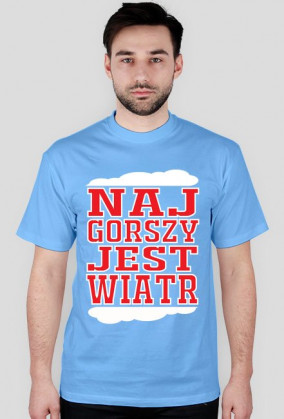 Najgorszy Jest Wiatr