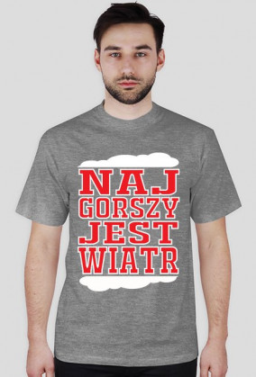 Najgorszy Jest Wiatr
