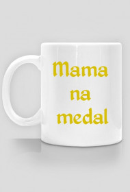 mama na medal