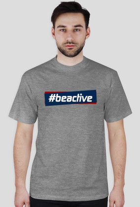 #beactive - koszulka - szara