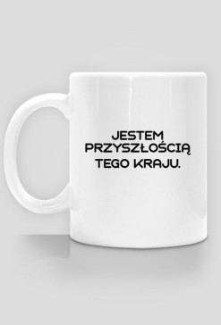 Jestem przyszłością