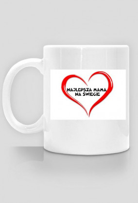 NAJLEPSZA MAMA NA ŚWIECIE