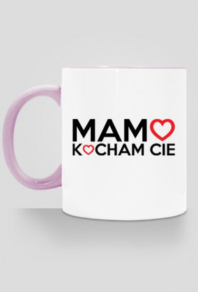 BStyle - Mamo Kocham Cie (Prezent na dzień matki)