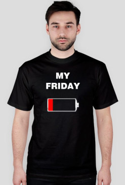 "My friday" - koszulka męska