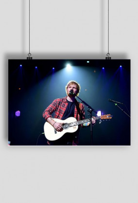 Plakat Ed Sheeran