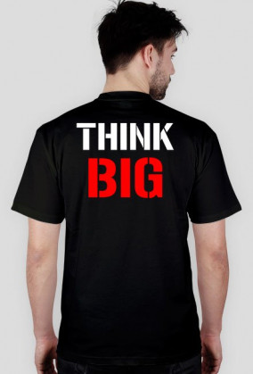 THINK BIG