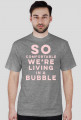 BUBBLE v.2 T-shirt