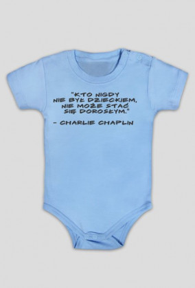 Cytat Charliego Chaplina (dla niemowlaka)