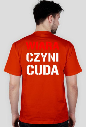 WIARA CZYNI CUDA