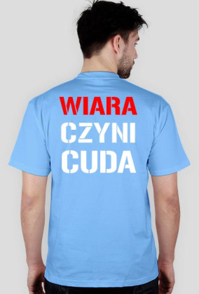 WIARA CZYNI CUDA