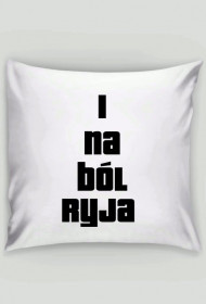 poducha na dupe i ryj