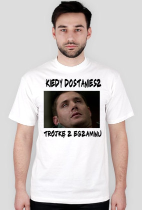 Gdy dostaniesz 3 z egzaminu