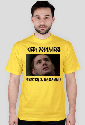 Gdy dostaniesz 3 z egzaminu