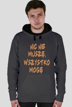 Nic nie muszę