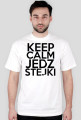 keep calm jedz stejki