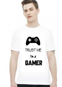 Trust me I`m a gamer- koszulka męska