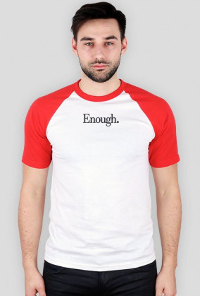 Bluza z małym napisem "Enough."