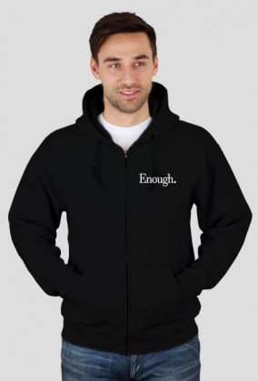Bluza z kapturem zapinana z napisem "Enough."