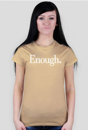 Koszulka z białym napisem "Enough."