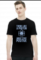 Koszulka Think Like A Proton And Positive