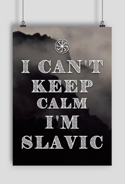I'm slavic