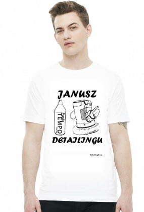 Koszulka biała - Janusz Detailingu - Koszulka Detailera - Detailing