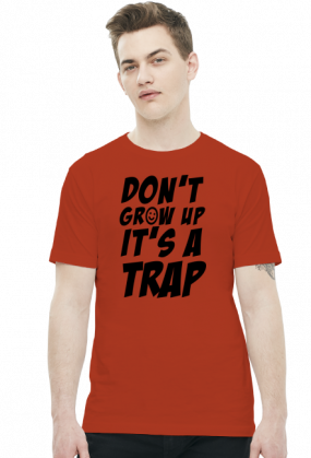 Don't grow up - it's a trap! (t-shirt męski) ciemna grafika