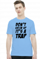 Don't grow up - it's a trap! (t-shirt męski) ciemna grafika