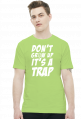 Don't grow up - it's a trap! (t-shirt męski) jasna grafika