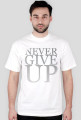Koszulka - NEVER GIVE UP