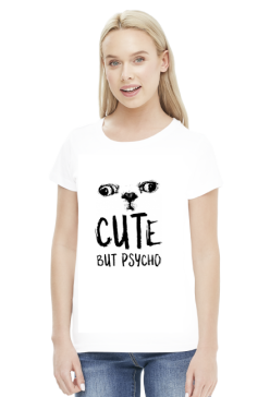 "Cute but psycho" - Koszulka damska (Biała)