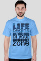 Koszulka - LIFE BEGINS AT THE END OF YOUR COMFORT ZONE