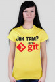 Jak tam? Jest GIT [damski] [tshirt]