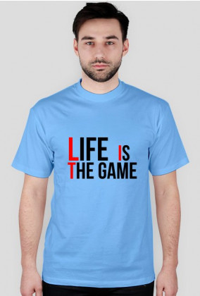 Koszulka Life Is The Game