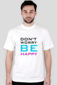 DONT WORRY