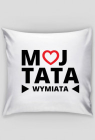 BStyle - Mój Tata Wymiata (Prezent na Dzień Ojca)