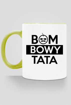 BStyle - Bombowy Tata ( Prezent na Dzień Ojca)